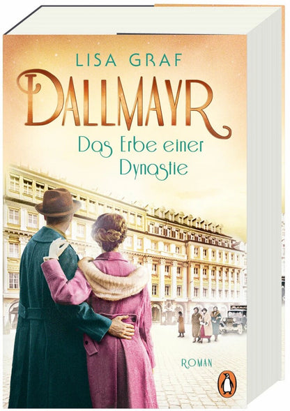 Das Erbe einer Dynastie / Dallmayr Saga Bd.3