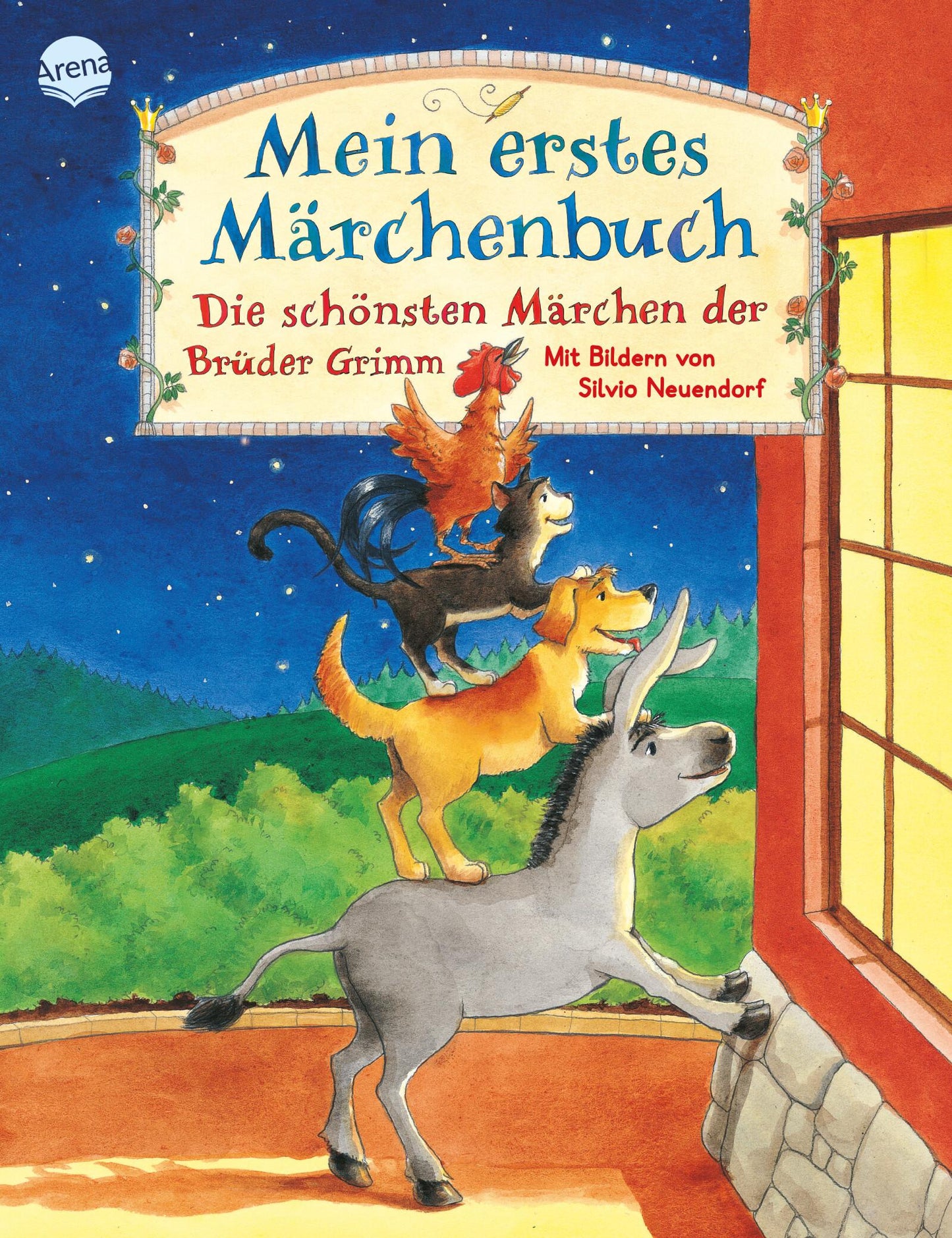 Arena Mein erstes Märchenbuch (Deutsch, 2001, Wilhelm Grimm, Jacob Grimm)