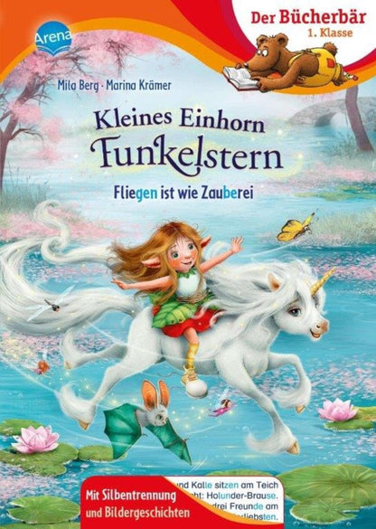 Arena Kleines Einhorn Funkelstern. Fliegen ist wie Zauberei (Deutsch, 2023, Marina Krämer, Mila Berg)