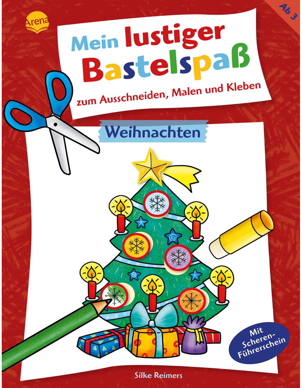 Arena Mein lustiger Bastelspaß - Weihnachten