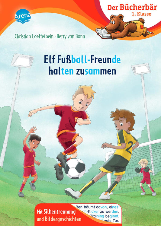 Arena Elf Fußball-Freunde halten zusammen (Deutsch, 2024, Christian Loeffelbein, Betty van Bonn)