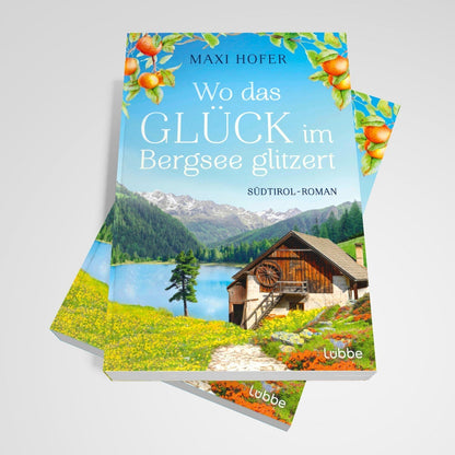 Wo das Glück im Bergsee glitzert