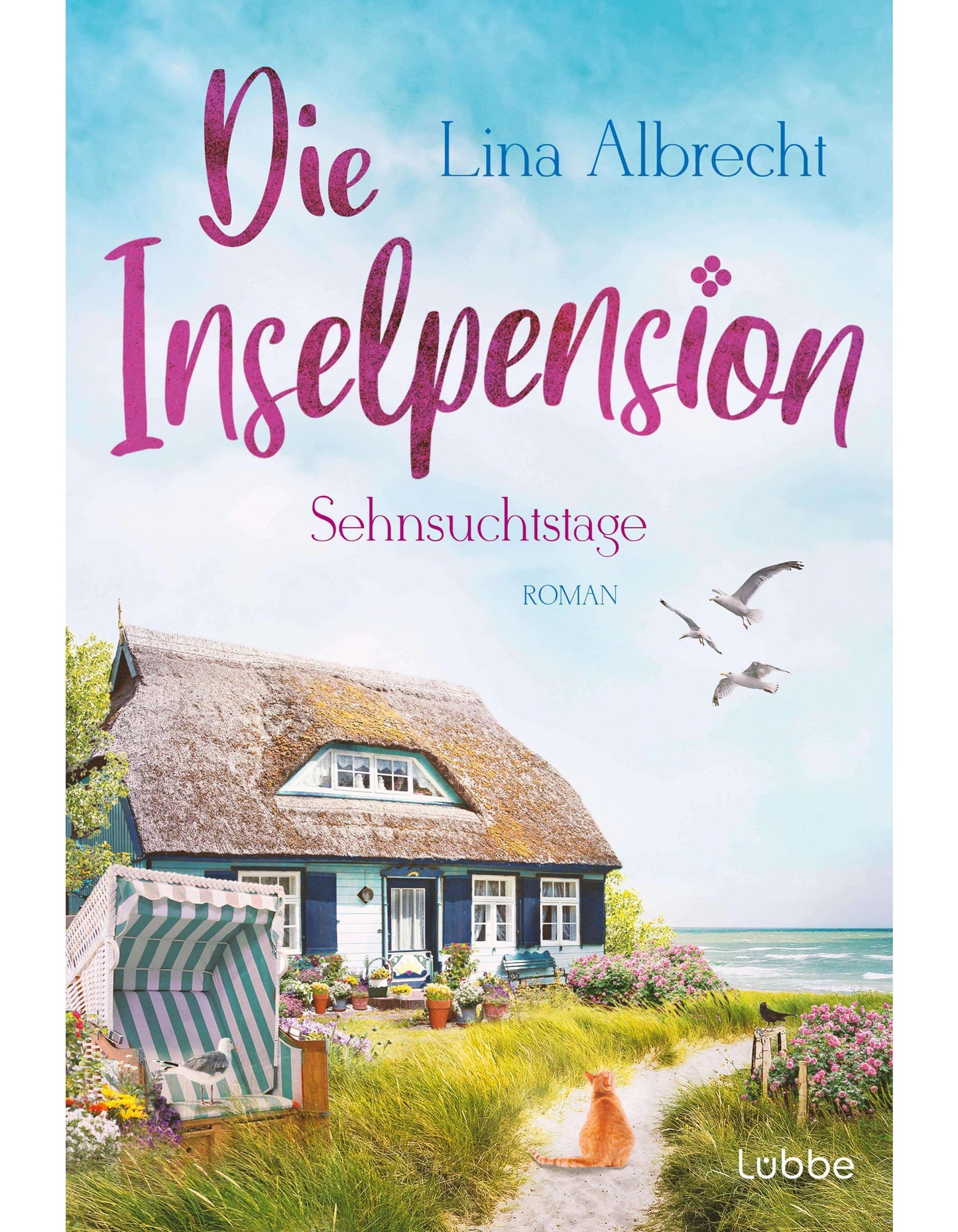 Sehnsuchtstage / Die Inselpension Bd.2