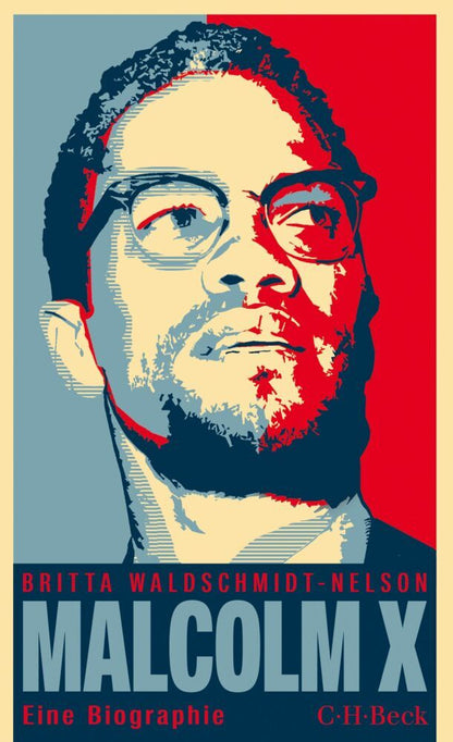 Beck C.H. Malcolm X (Deutsch, 2015, Britta Waldschmidt-Nelson)