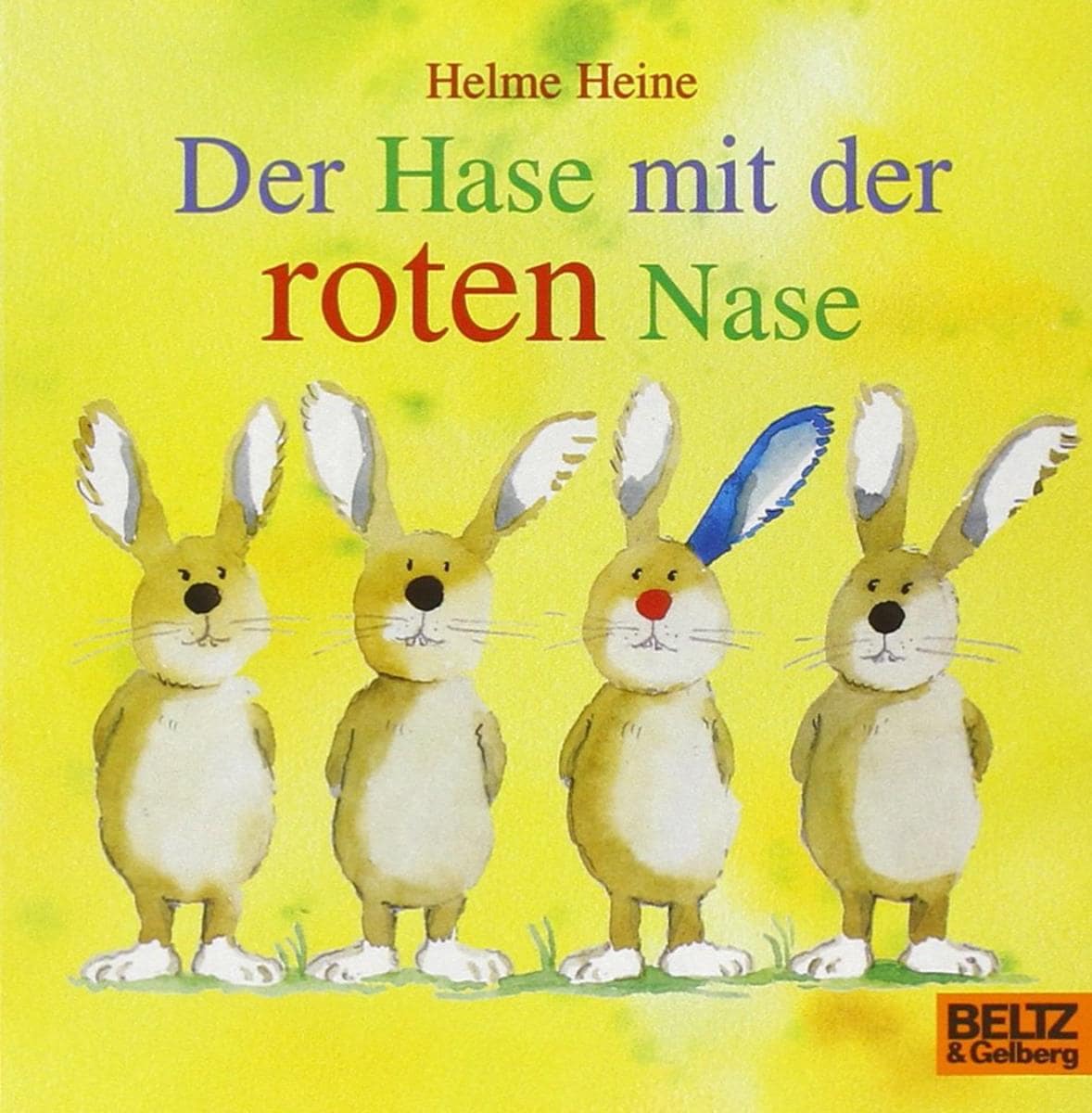 Beltz Der Hase mit der roten Nase (Deutsch, 2019, Helme Heine)
