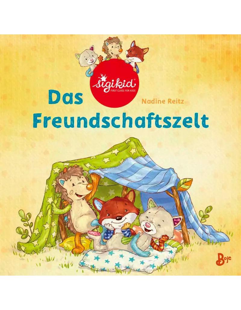 Boje Das Freundschaftszelt - Ein sigikid-Abenteuer (Deutsch, 2022, Nadine Reitz)