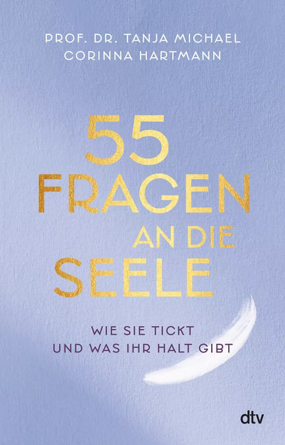 DTV 55 Fragen an die Seele (Deutsch, 2023, Corinna Hartmann, Tanja Michael)