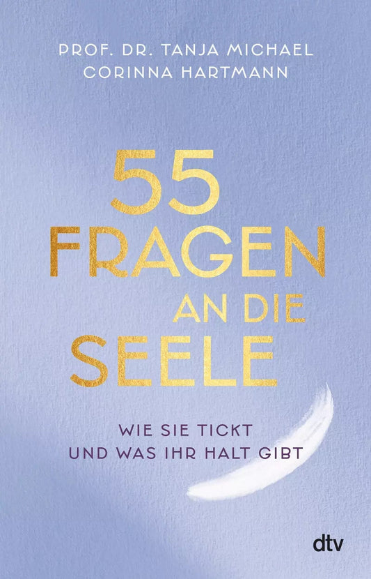 DTV 55 Fragen an die Seele (Deutsch, 2023, Corinna Hartmann, Tanja Michael)