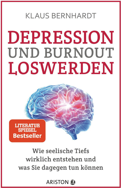 Ariston Depression und Burnout loswerden (Deutsch, 2019, Klaus Bernhardt)