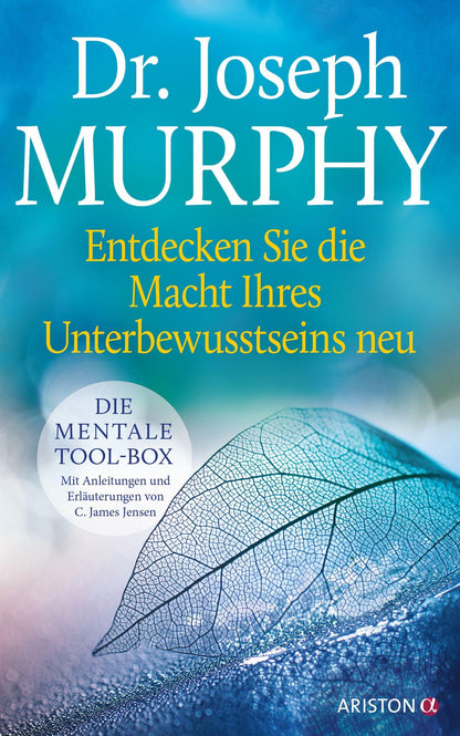 Ariston Entdecken Sie die Macht Ihres Unterbewusstseins neu (Deutsch, 2022, Joseph Murphy)