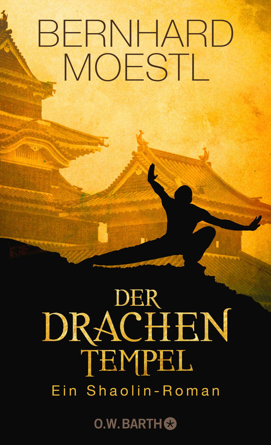 O.W. Barth Der Drachentempel (Deutsch, 2019, Bernhard Moestl)
