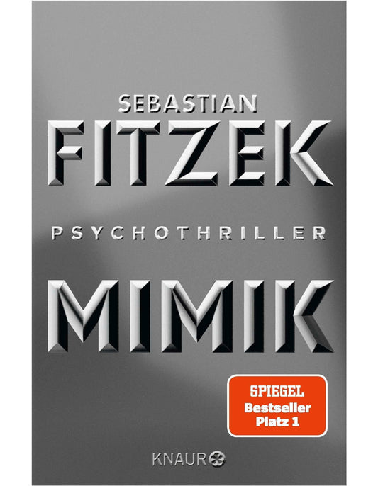 Droemer Knaur Mimik (Deutsch, 2023, Sebastian Fitzek)