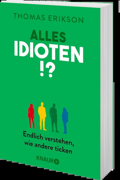 Droemer Knaur Alles Idioten!? (Deutsch, 2021, Thomas Erikson)