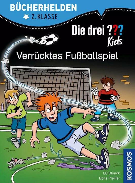 Kosmos Die drei ??? Kids, Bücherhelden 2. Klasse, Verrücktes Fußballspiel (Deutsch, 2022, Boris Pfeiffer, Ulf Blanck, Steffen Gumpert)