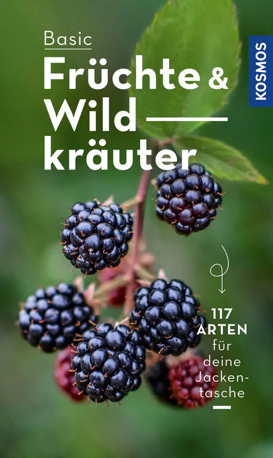 Kosmos BASIC Früchte und Wildkräuter (Deutsch, 2022, Eva-Maria Dreyer)