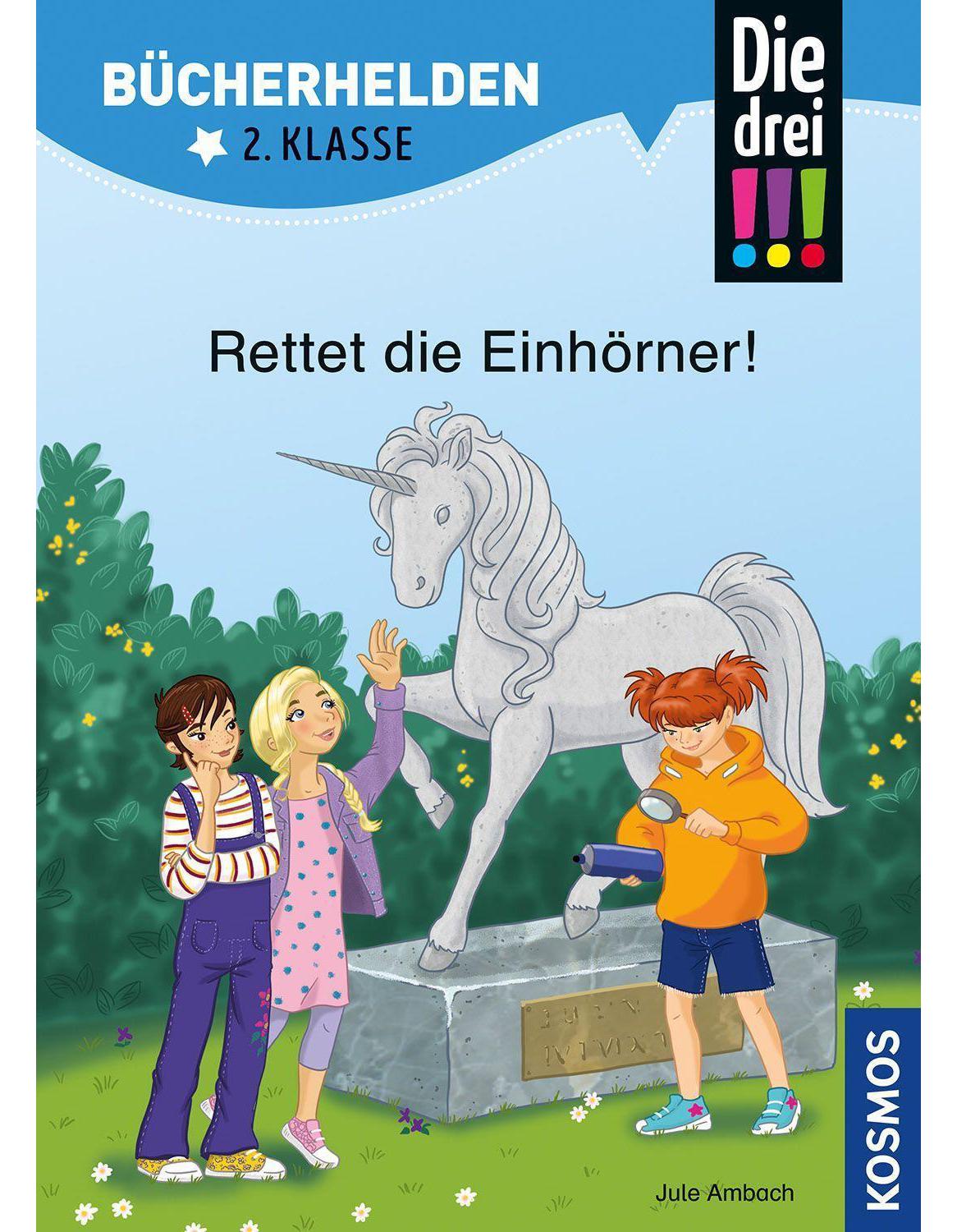 Kosmos Die drei !!!, Bücherhelden 2. Klasse, Rettet die Einhörner! (Deutsch, 2023, Jule Ambach, Katja Rau)