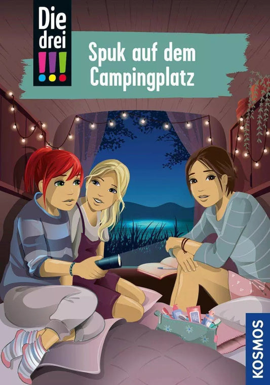 Kosmos Die drei !!!, 99, Spuk auf dem Campingplatz (Deutsch, 2023, Ann-Katrin Heger, Ina Biber)