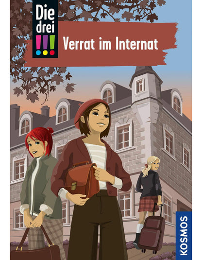 Kosmos Die drei !!!, 108, Verrat im Internat (Deutsch, 2024, Kari Erlhoff, Silja Lund, Ina Biber)