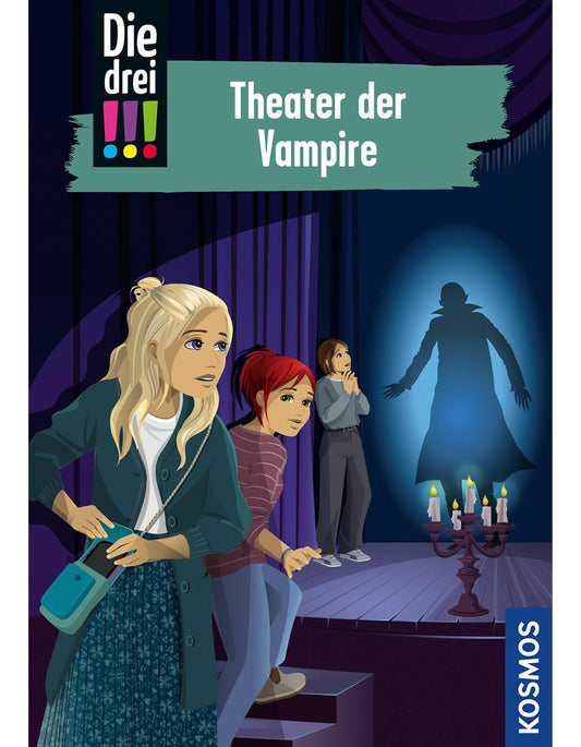 Kosmos Die drei !!!, 110, Theater der Vampire (Deutsch, 2024, Ann-Katrin Heger, Ina Biber)