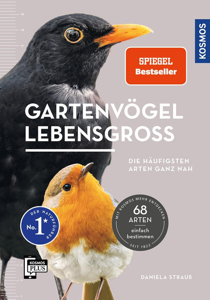 Kosmos Gartenvögel lebensgroß (Deutsch, 2024, Daniela Strauß)