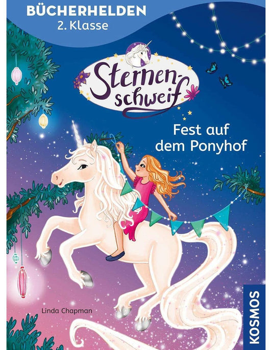 Kosmos Sternenschweif, Bücherhelden 2. Klasse, Fest auf dem Ponyhof (Deutsch, 2024, Linda Chapman, Anna-Lena Kühler)