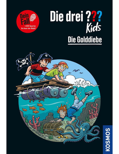 Kosmos Die drei ??? Kids Dein Fall, Die Golddiebe (Deutsch, 2024, Boris Pfeiffer, Udo Smialkowski)