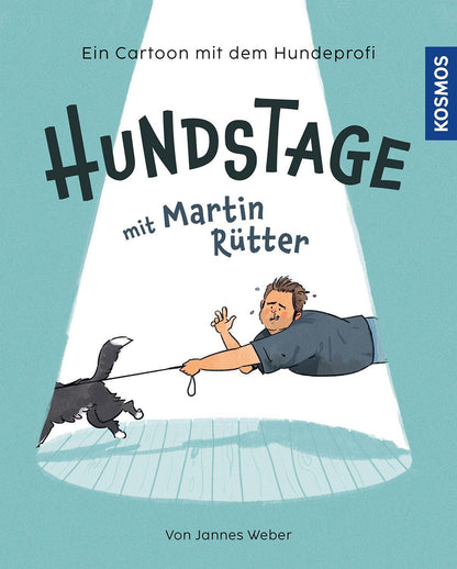 Kosmos Hundstage mit Martin Rütter (Deutsch, 2023, Jannes Weber, Martin Rütter)
