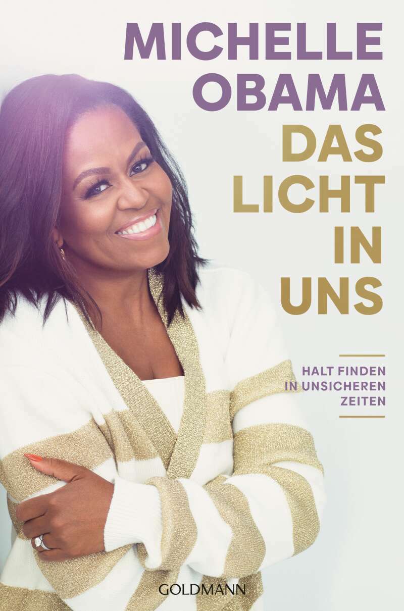 Goldmann Das Licht in uns (Deutsch, 2022, Michelle Obama)