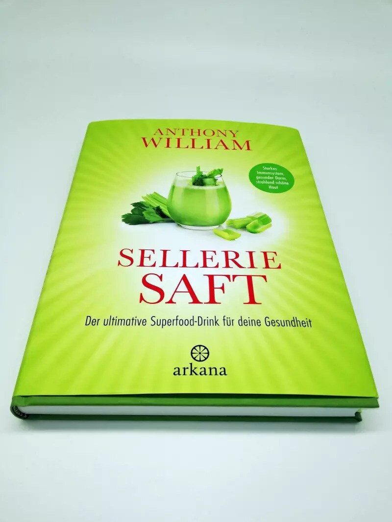 Arkana Selleriesaft (Deutsch, 2019, Anthony William)