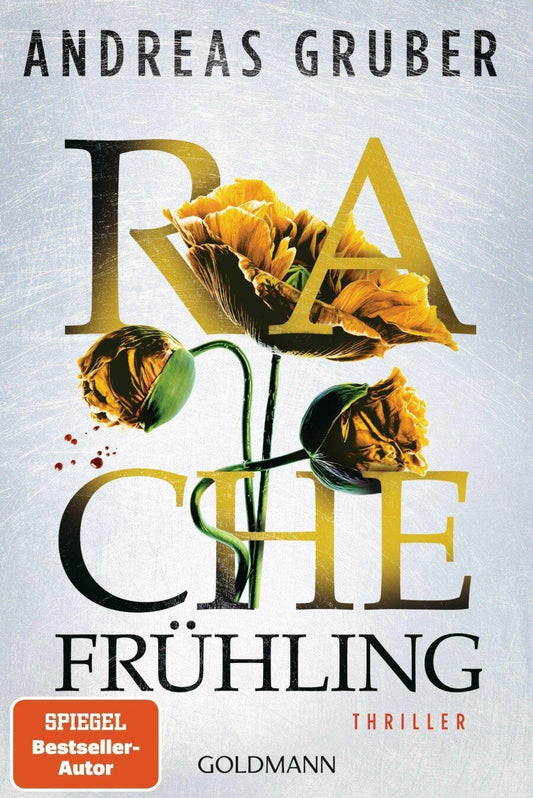 Goldmann Rachefrühling (Deutsch, 2023, Andreas Gruber)