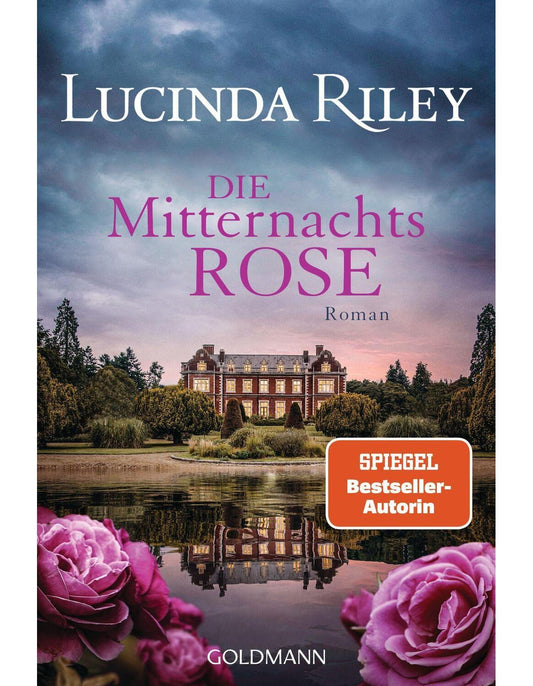 Goldmann Die Mitternachtsrose (Deutsch, 2023, Lucinda Riley, Sonja Hauser)