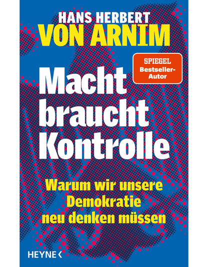 Heyne Macht braucht Kontrolle (Deutsch, 2024, Hans Herbert von Arnim)