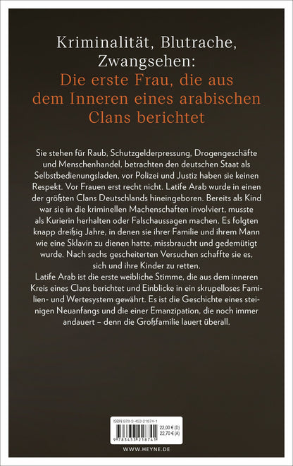 Heyne Ein Leben zählt nichts - als Frau im arabischen Clan (Deutsch, 2024, Latife Arab)
