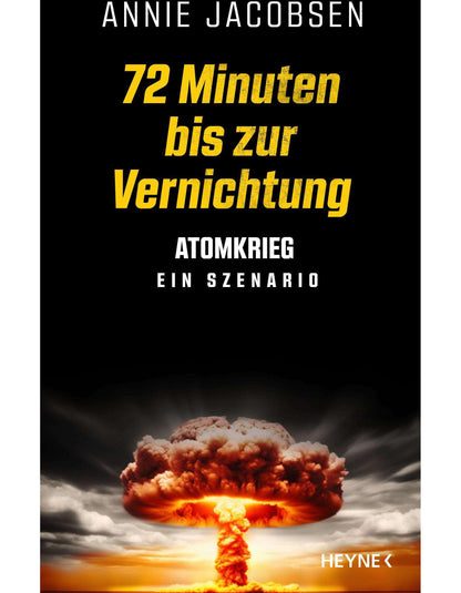 72 Minuten bis zur Vernichtung