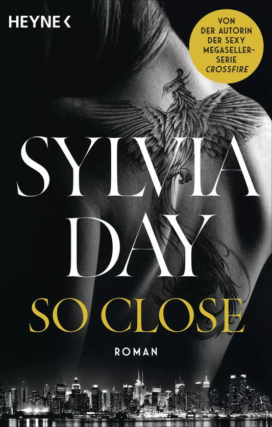 Heyne So Close. Blacklist 1 - Nach Crossfire die neue heiße Serie der Nr.1 (Deutsch, 2023, Sylvia Day, Jens Plassmann)