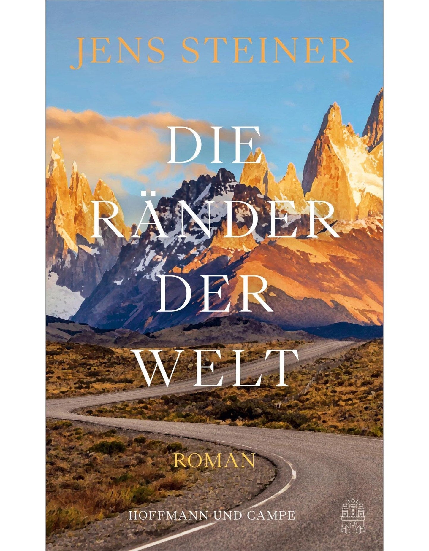 Hoffmann & Campe Die Ränder der Welt (Deutsch, 2024, Jens Steiner)