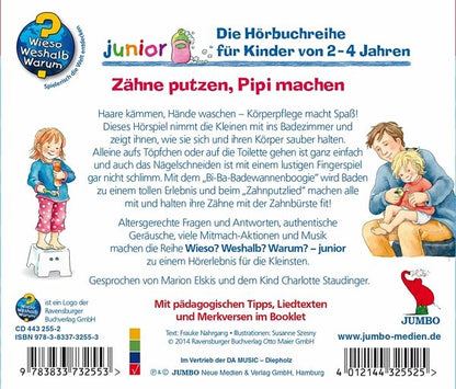 Zähne putzen, Pipi machen / Wieso? Weshalb? Warum? Junior Bd.52