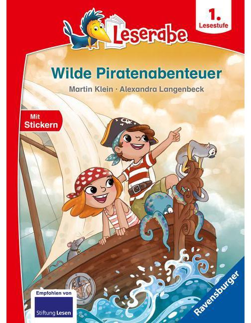 Ravensburger Wilde Piratenabenteuer - Leserabe ab 1. Klasse - Erstlesebuch für Kinder ab 6 Jahren (Deutsch, 2022, Martin Klein, Alexandra Langenbeck)