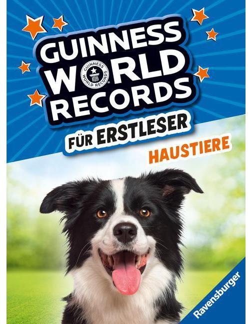 Ravensburger Guinness World Records für Erstleser - Haustiere (Rekordebuch zum Lesenlernen) (Deutsch, 2024)
