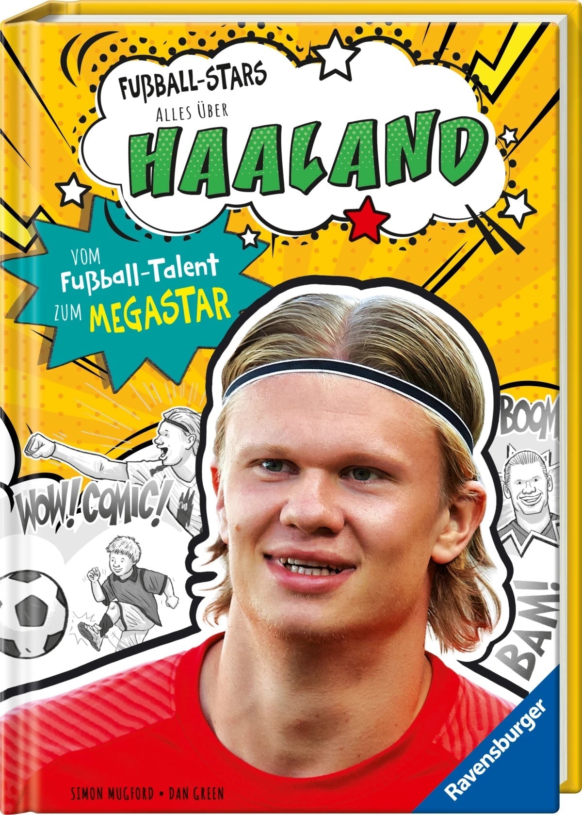Fussball-Stars - Haaland. Vom Fussball-Talent zum Megastar (Erstlesebuch ab 7 Jahren), Fussball-Geschenke für Jungs und Mädchen
