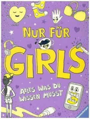 Ravensburger Nur für Girls - Alles was du wissen musst (Deutsch, 2018, Wolfgang Hensel)