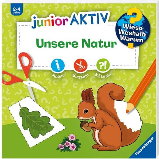 Ravensburger Kinder-Sachbuch WWW junior AKTIV: Unsere Natur (Deutsch, 2022, Katja Rau)