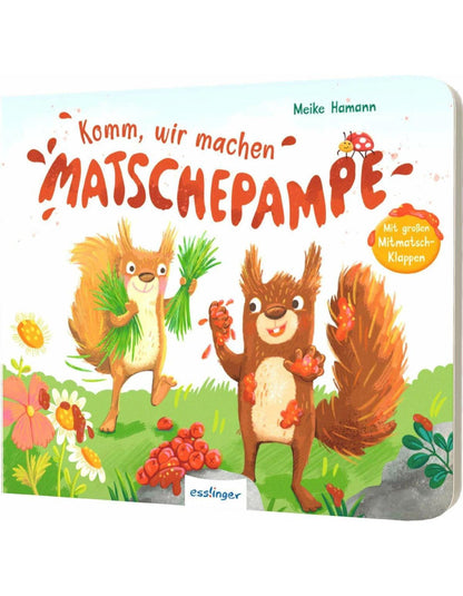 Komm, wir machen Matschepampe!