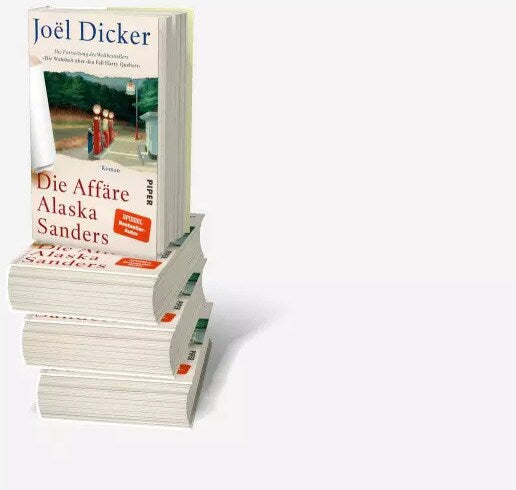 Piper Die Affäre Alaska Sanders (Deutsch, 2023, Joël Dicker, Amelie Thoma, Michaela Messner)