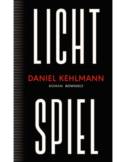 rororo Lichtspiel (Deutsch, 2023, Daniel Kehlmann)
