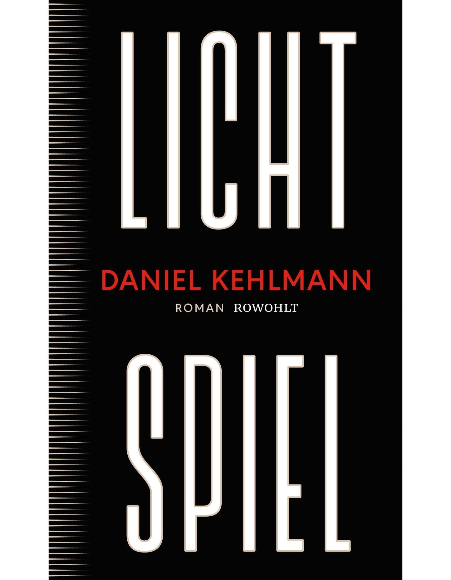 rororo Lichtspiel (Deutsch, 2023, Daniel Kehlmann)
