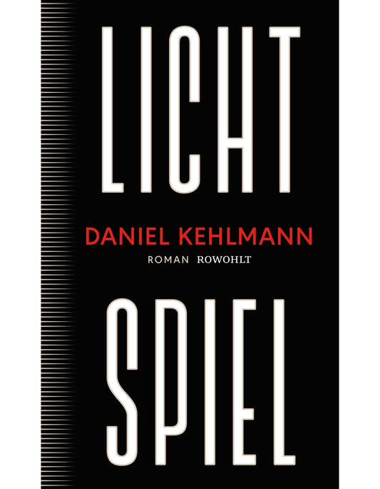 rororo Lichtspiel (Deutsch, 2023, Daniel Kehlmann)
