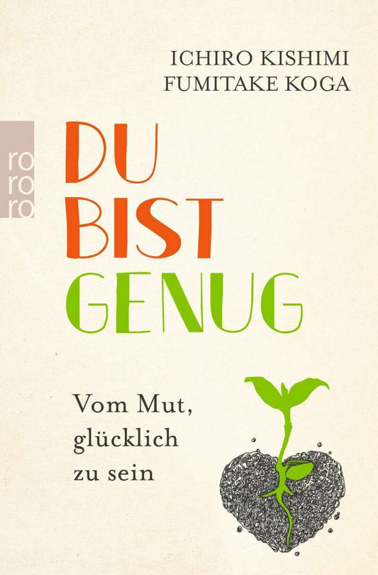 rororo Du bist genug (Deutsch, 2019, Fumitake Koga)