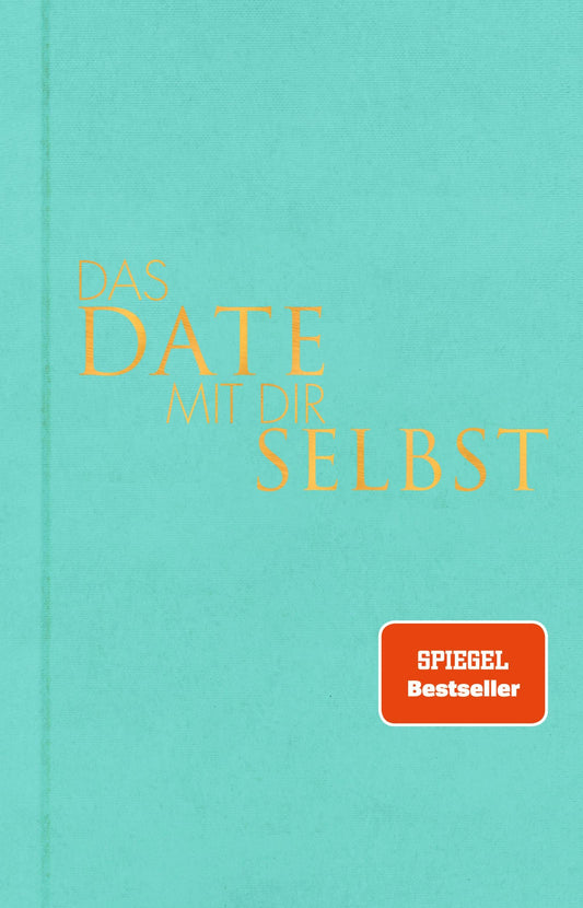 rororo Das Date mit dir selbst (Deutsch, 2022, Tom Bobsien)