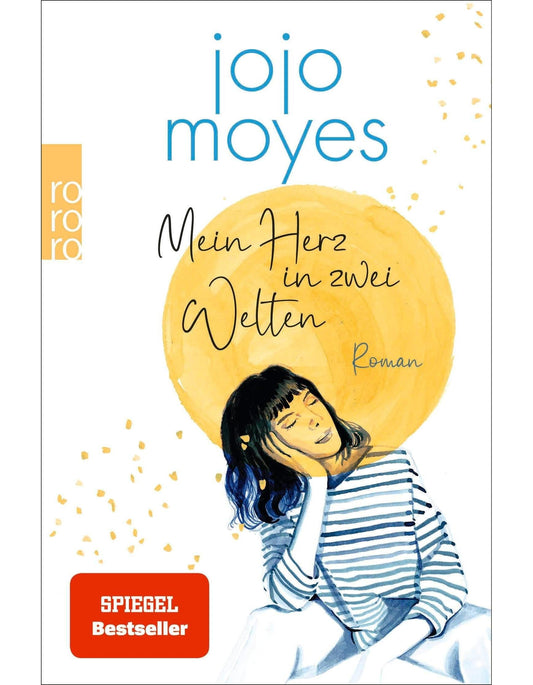 rororo Mein Herz in zwei Welten (Deutsch, 2023, Jojo Moyes, Karolina Fell)